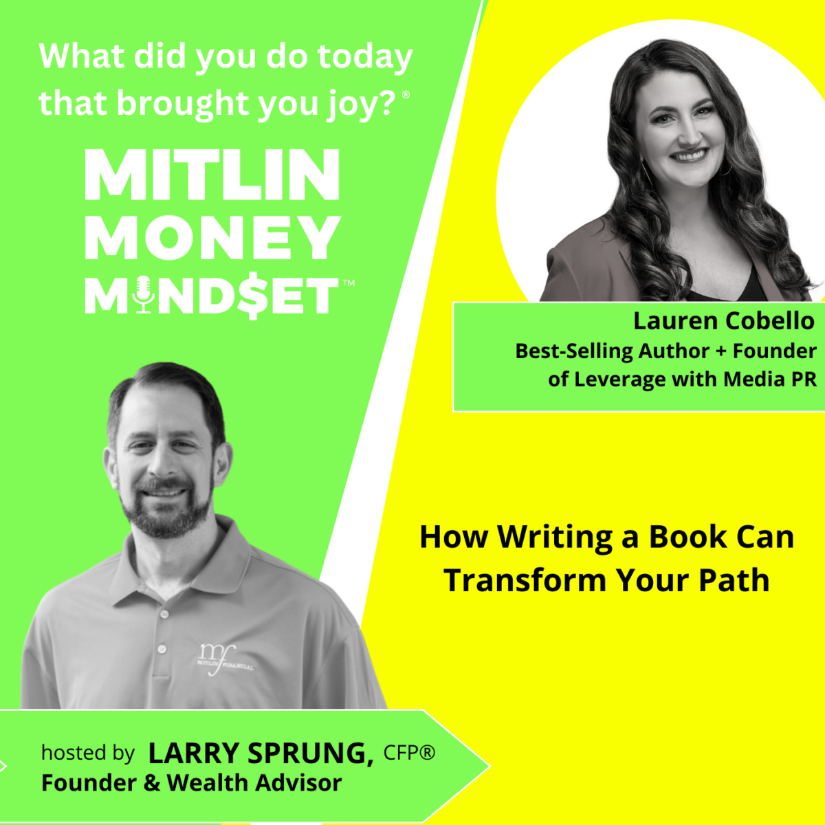 How Writing a Book Can Transform Your Path with Lauren Cobello, Episode #169