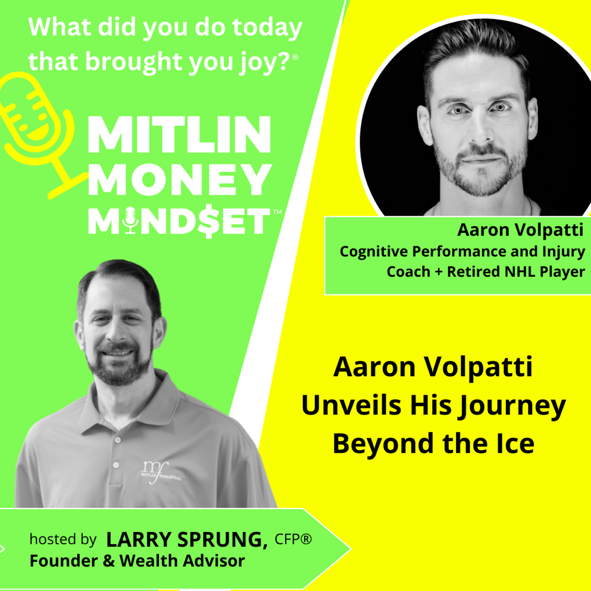 Aaron Volpatti Unveils His Journey Beyond the Ice, Episode #181